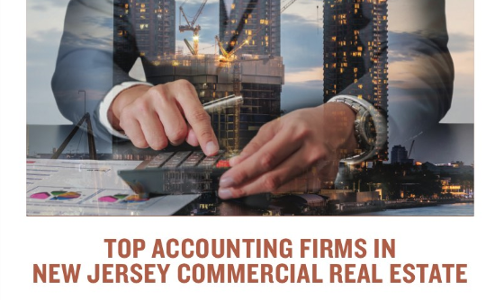 WilkinGuttenplan Featured As Top Accounting Firm in NJ Commerical Real Estate